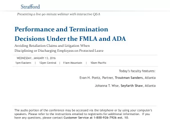 Performance and Termination  Decisions Under the FMLA and ADA  Avoiding Retaliation Claims and