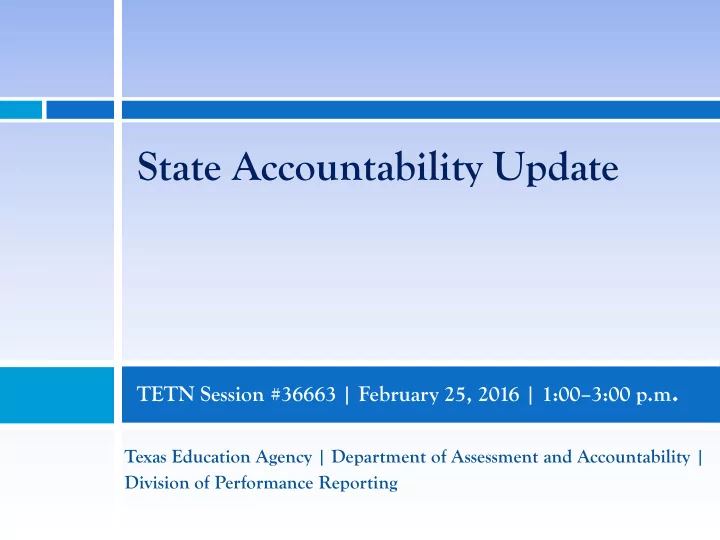 state accountability update