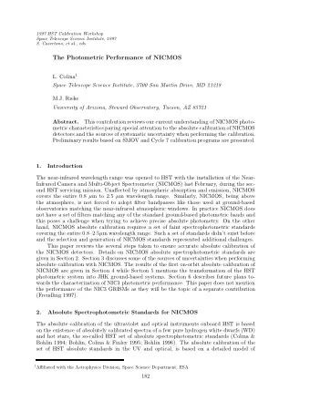 The Photometric Performance of NICMOS L. Colina 1  Space Telescope Science Institute, 3700 San