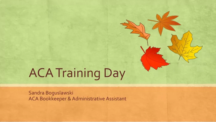 aca training day