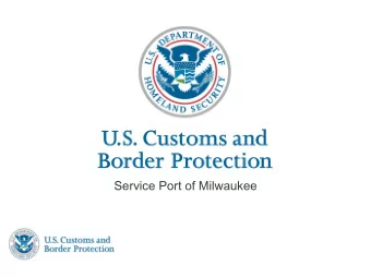 Service Port of Milwaukee  CBP authority to regulate air commerce    19 CFR Part 122  Air