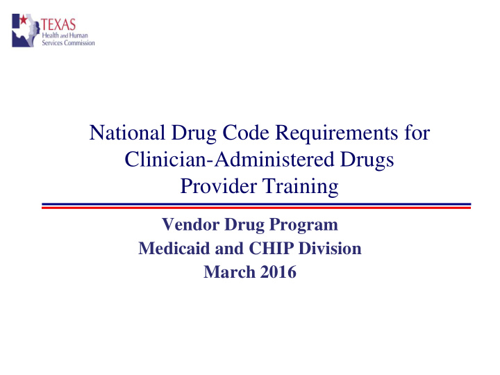 national drug code requirements for clinician