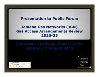 Presentation to Public Forum  Jemena Gas Networks (JGN)  Gas Access Arrangements Review  2020-25