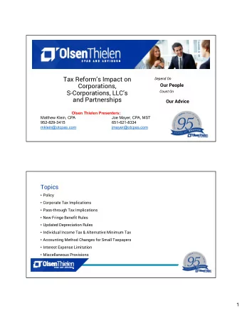 Tax Reforms Impact on  Depend On  Corporations,  Our People  S-Corporations, LLCs  Count On