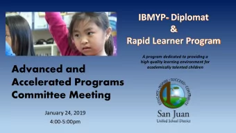 Advanced and  academically talented children  Accelerated Programs  Committee Meeting  January 24,