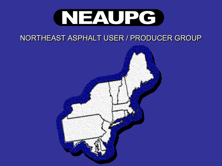 northeast asphalt user producer group northeast asphalt