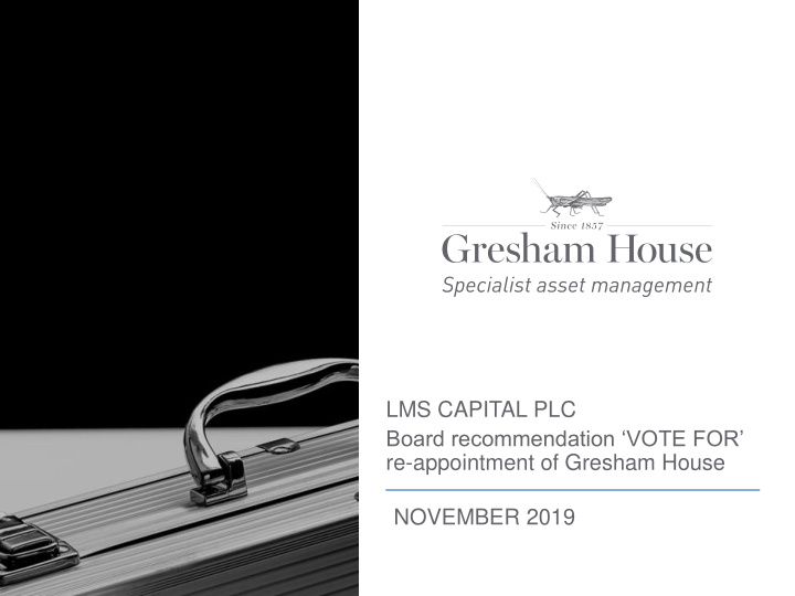 re appointment of gresham house