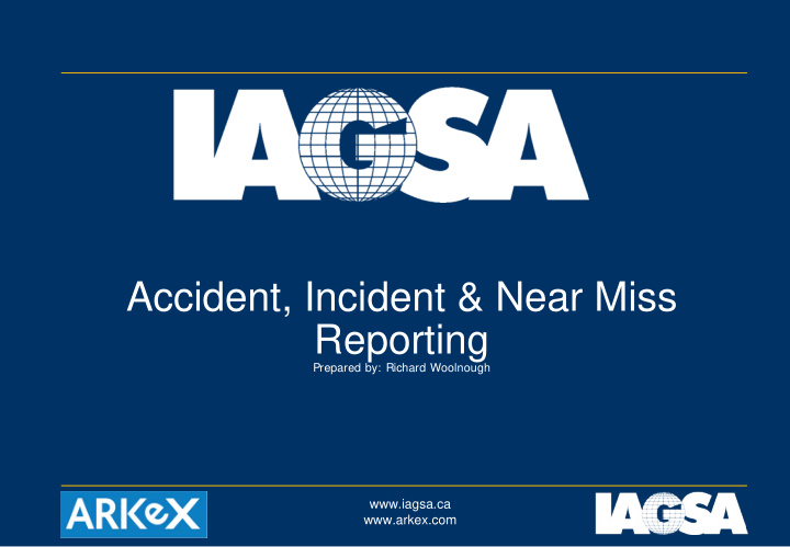 accident incident near miss reporting