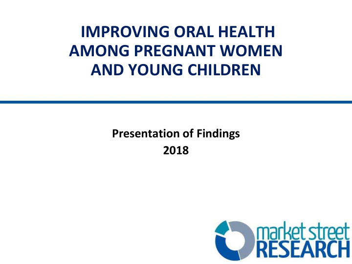 improving oral health among pregnant women and young