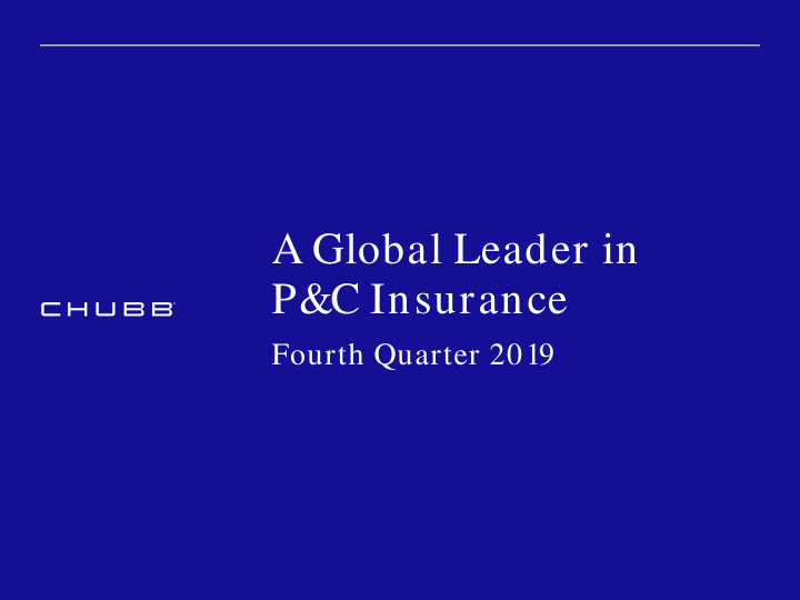 a global leader in p c insurance