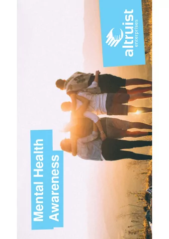 Mental Health  Awareness  What do you see?  Old lady? Young lady?  Learning Agreement  We all see