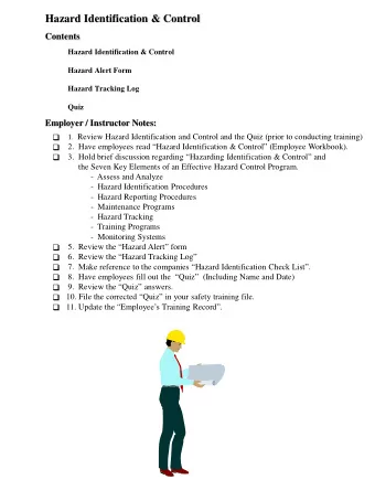 Hazard Identification &amp; Control  Contents  Hazard Identification &amp; Control  Hazard Alert
