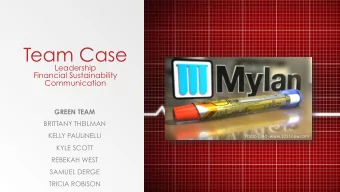 Team Case  Leadership  Financial Sustainability  Communication  GREEN TEAM  BRITTANY THEILMAN