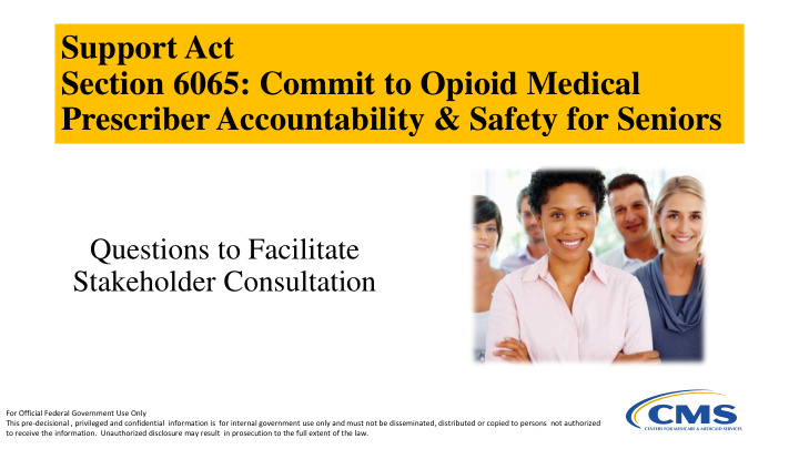 support act section 6065 commit to opioid medical