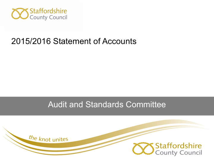 2015 2016 statement of accounts audit and standards