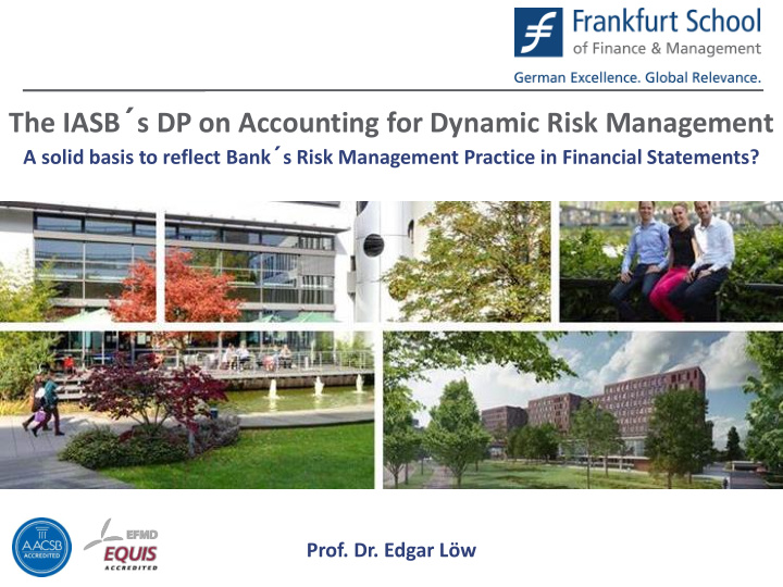 the iasb s dp on accounting for dynamic risk management