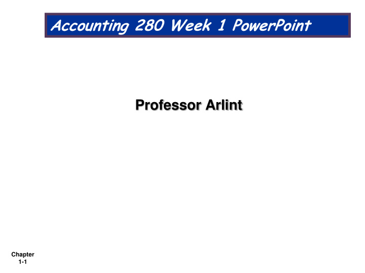 accounting 280 week 1 powerpoint