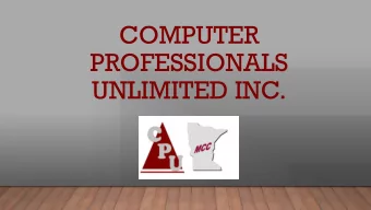 COMPUTER  PROFESSIONALS  UNLIMITED INC.  Computer Professionals  ls Unlim  limit  ited In  Inc. .