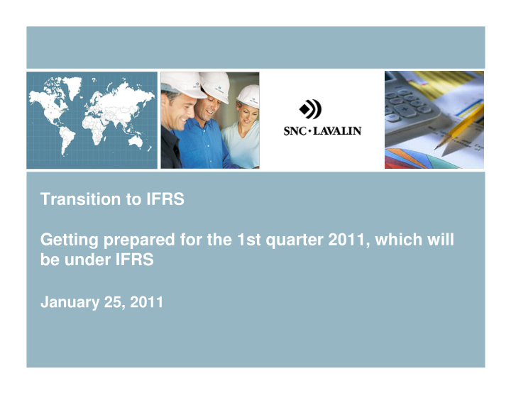transition to ifrs getting prepared for the 1st quarter