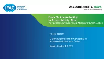 From No Accountability  to Accountability. Now.  Why Enhancing Public Financial Management Really