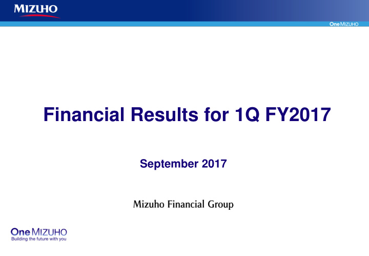 financial results for 1q fy2017