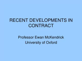 CONTRACT  Professor Ewan McKendrick  University of Oxford  OFFER AND ACCEPTANCE  A standing