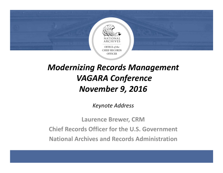 modernizing records management vagara conference november