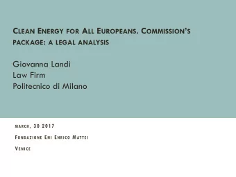 PACKAGE : A LEGAL ANALYSIS  Giovanna Landi  Law Firm  Politecnico di Milano MARCH , 30 2017 F