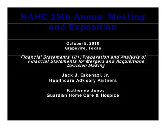 NAHC 29th Annual Meeting  and Exposition  October 5, 2010  Grapevine, Texas  Financial Statements