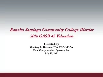 Ranch  cho Santia  iago C  Communit  ity  y Colleg  ege D  e Dist  istrict  ict  201  2016  6 GASB