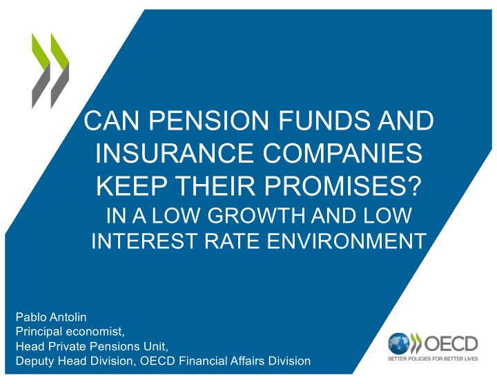 can pension funds and insurance companies keep their