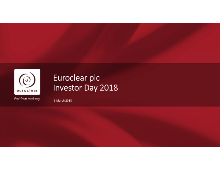 eur euroclear clear plc plc in investor da day 2018 2018
