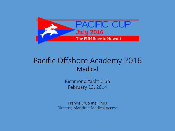 pacific offshore academy 2016
