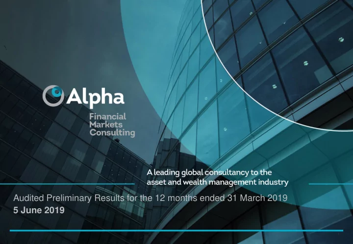 audited preliminary results for the 12 months ended 31