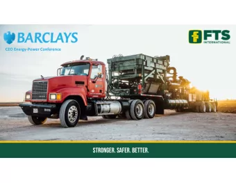 Stronger. Safer. Better.  More Focus  More Innovation  More Grit  FTSI At A Glance  Large,