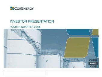 INVESTOR PRESENTATION  FOURTH QUARTER 2018  1  Disclaimer  This presentation contains certain