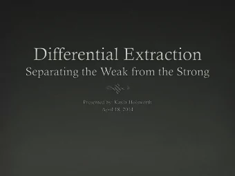 Objectives  Definition of differential extraction  Anatomy of spermatozoa  Concept of