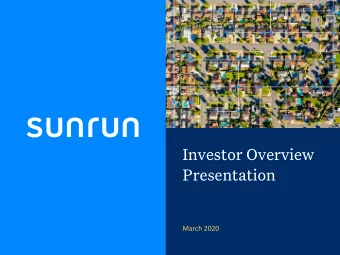 Investor Overview  Presentation  March 2020  Safe Harbor &amp; Forward Looking Statements  This