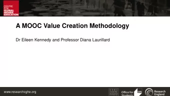 A MOOC Value Creation Methodology  Dr Eileen Kennedy and Professor Diana Laurillard
