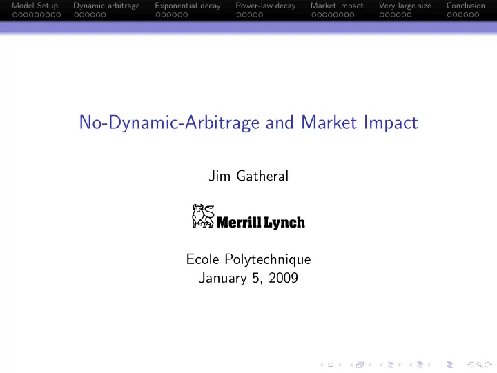 no dynamic arbitrage and market impact