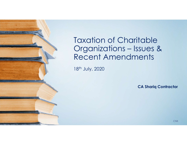 taxation of charitable organizations issues recent