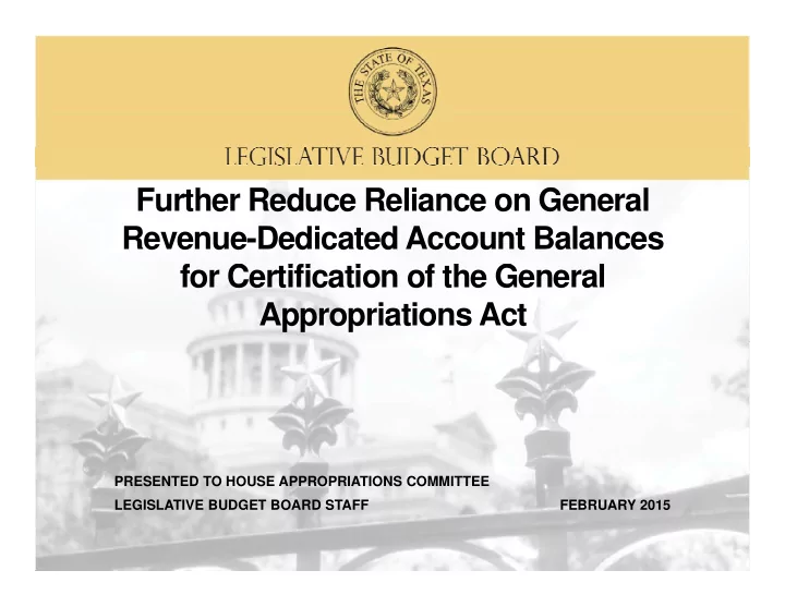 further reduce reliance on general f h r d r li g l