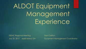 Management  Experience  SSEMC Regional Meeting  Stan Carlton  July 25, 2017    Jeykll Island, GA