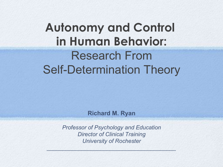 autonomy and control in human behavior research from self