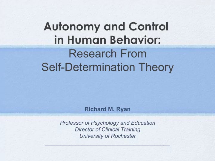 autonomy and control in human behavior research from self