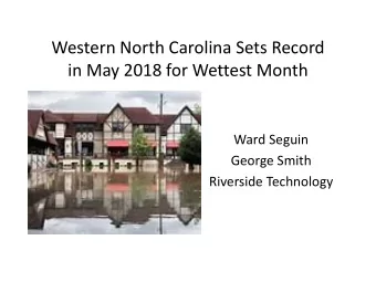 in May 2018 for Wettest Month  Ward Seguin  George Smith  Riverside Technology Meteorological