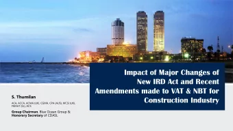 New IRD Act and Recent  Amendments made to VAT &amp; NBT for  S. Thumilan  Construction Industry