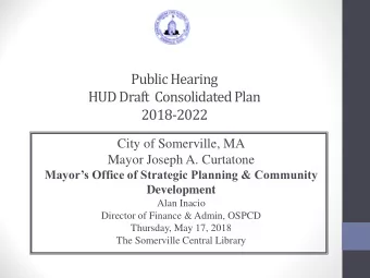 2018-2022  City of Somerville, MA  Mayor Joseph A. Curtatone Mayors Office of Strategic Planning