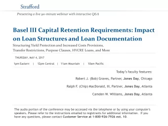 Basel III Capital Retention Requirements: Impact  on Loan Structures and Loan Documentation