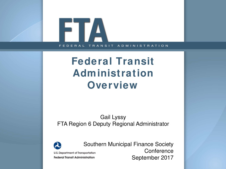 federal transit administration overview